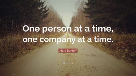 one person at a time.